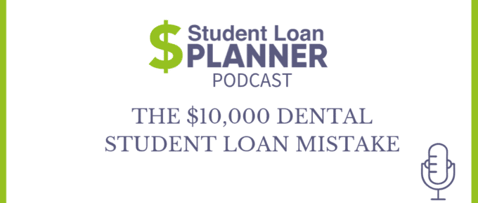 SLP ad for podcast on dentists loan mistakes