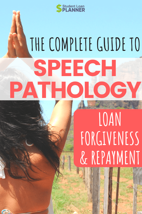 SLP ad for speech pathology and loan forgivenss
