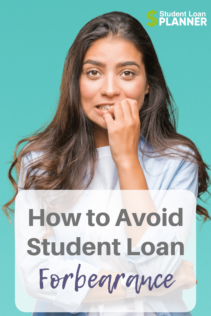 How Student Loan Forbearance Works Student Loan Planner