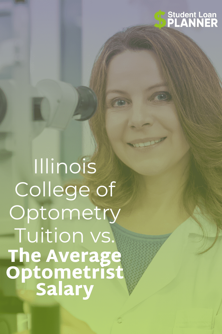 Illinois College of Optometry Tuition Cost vs. Average Optometrist