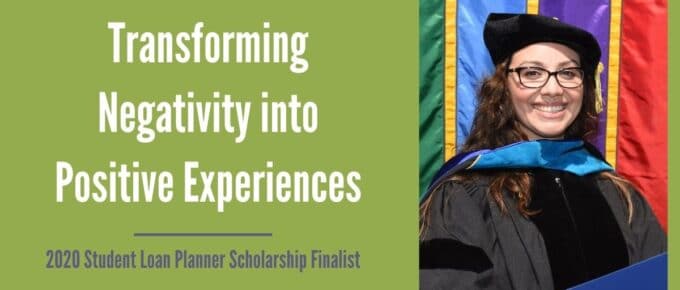 Transforming Negativity into Positive Experiences 2020 SLP Scholarship Finalist Elin C.