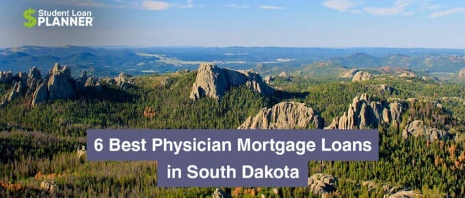 6 Best Physician Mortgage Loans in South Dakota