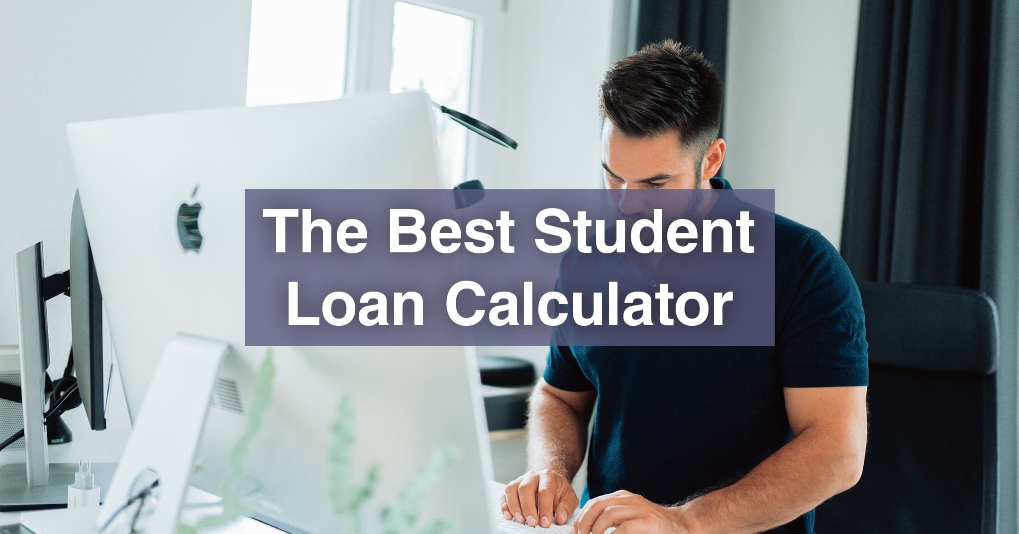 Student Loan Calculator (Including 2023 SAVE Plan)